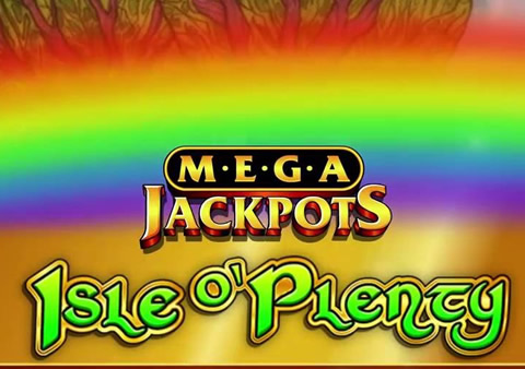 Mega Jackpots Isle O’ Plenty